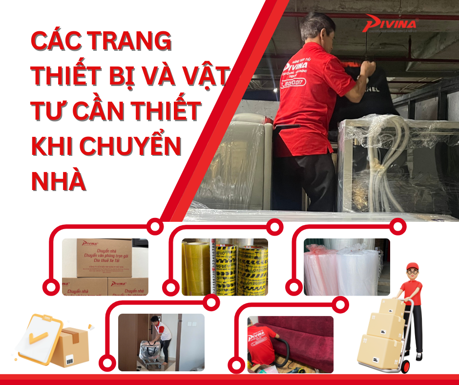 Các Trang Thiết Bị Và Vật Tư Cần Thiết Khi Chuyển Nhà Đúng Cách